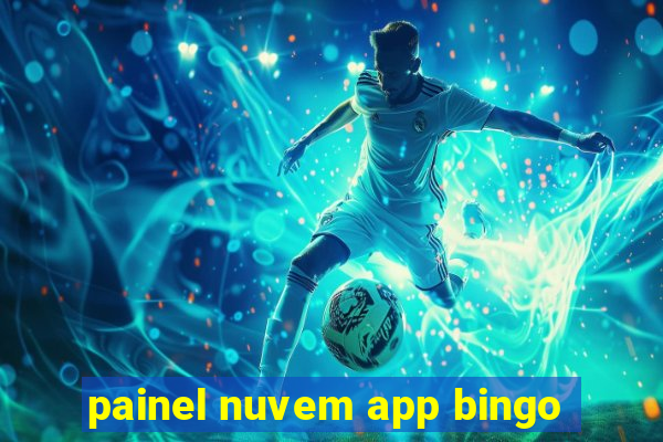 painel nuvem app bingo